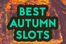 best autumn slots