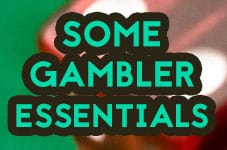 gambler essentials