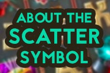 about the scatter symbols in slots