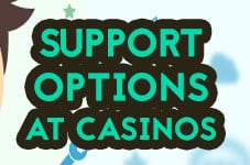 support options casinos